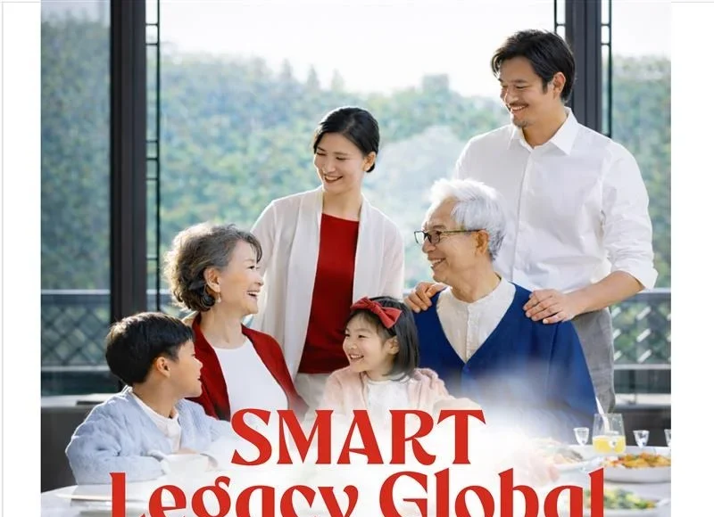 SMART Legacy Global, a Ringgit-based investment-linked plan designed for long-term legacy planning with exposure to global currencies.