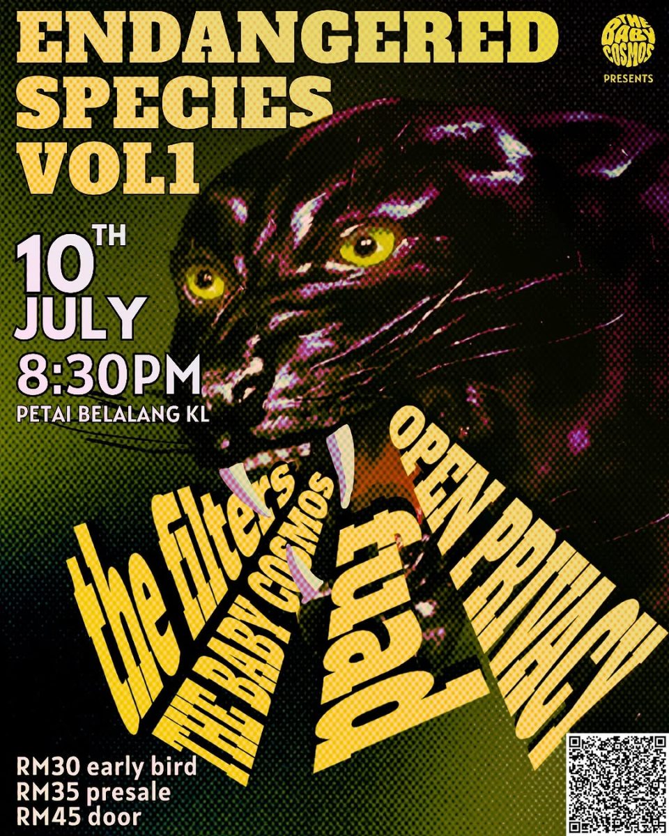 The Baby Cosmos launch 'Endangered Species' series The first Endangered Species show places four local acts on one intimate KL stage.
