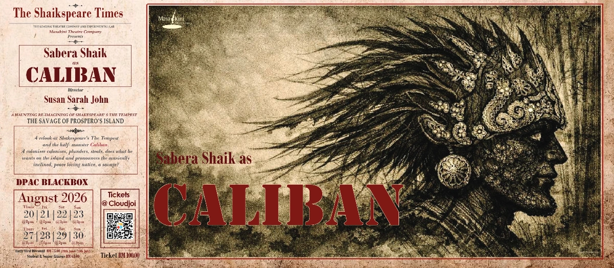 Caliban reimagines Shakespeares The Tempest through a Nusantara lens Caliban reimagines Shakespeare's 'The Tempest' through a Nusantara lens