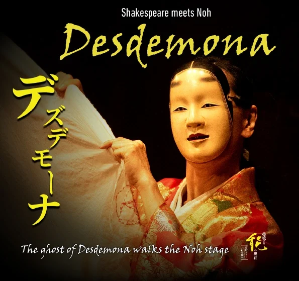 Shakespeare’s Othello meets Japanese Noh in Desdemona